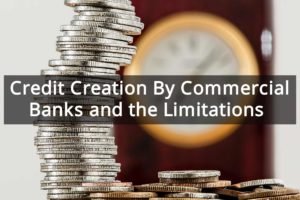 Credit Creation By Commercial Banks