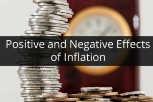 Positive and Negative Effects of Inflation