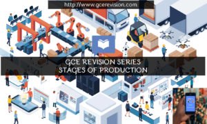 stages of production